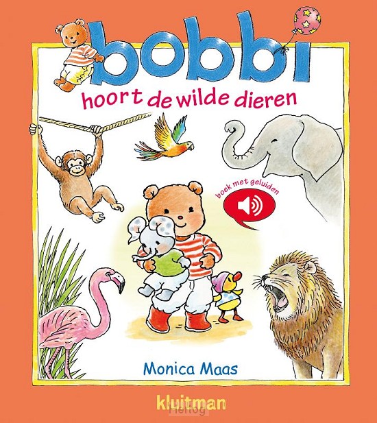 Bobbi hoort de wilde dieren - geluidenboek
