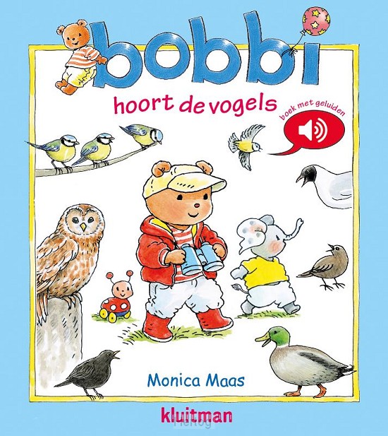 Bobbi hoort de vogels - geluidenboek