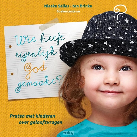 Wie heeft eigenlijk God gemaakt?
