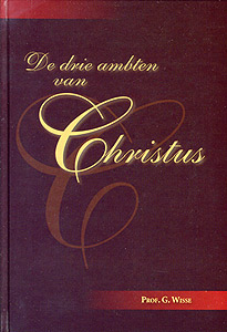 De drie ambten van Christus