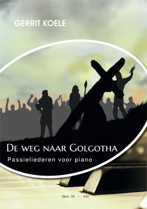 De weg naar Golgotha - Notenschrift