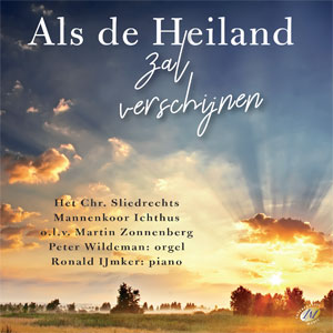 Als de Heiland zal verschijnen